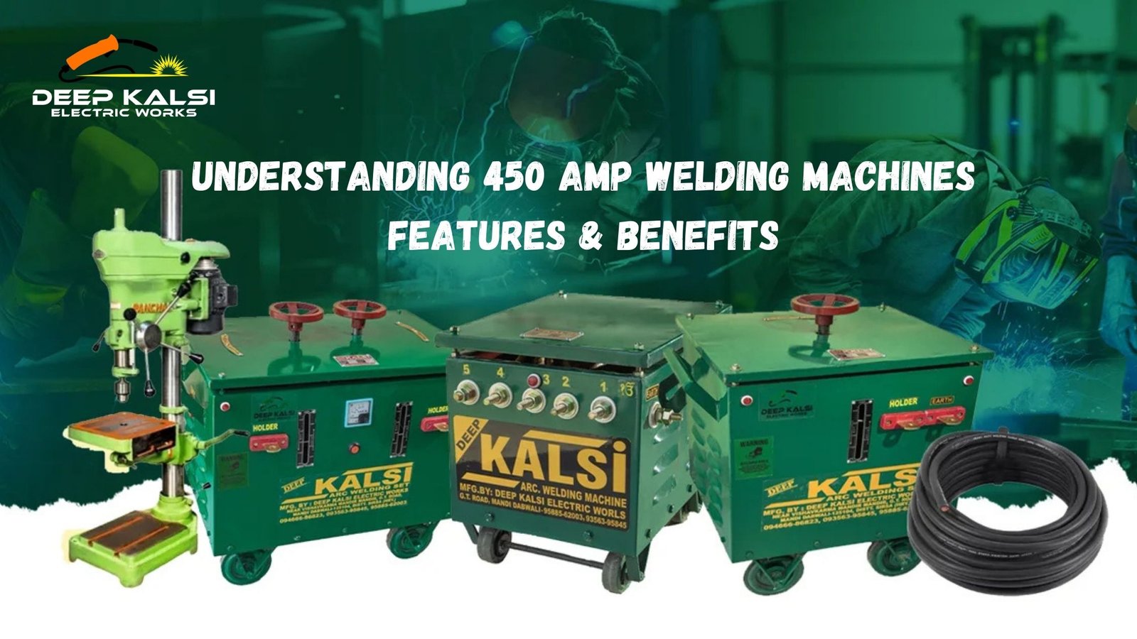 Understanding 450 AMP Welding Machines: Features and Benefits